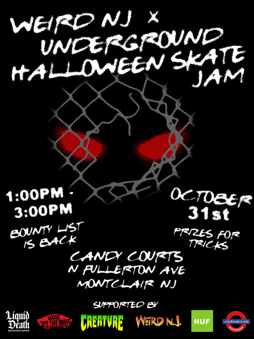 Weird NJ x Underground Halloween Skate Jam flyer: October 31, 1–3 PM, Candy Courts, North Fullerton Avenue, Montclair, NJ. Bounty list and prizes for tricks.